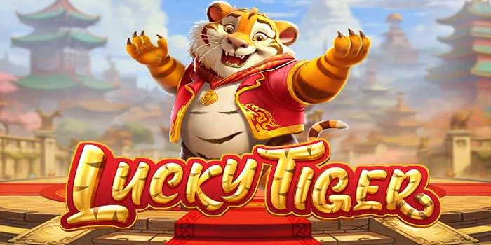 Tips Memanfaatkan Fitur Bonus Dan Free Spins Di Lucky Tiger